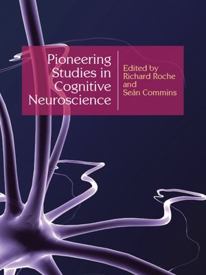 cover image of Pioneering Studies in Cognitive Neuroscience
